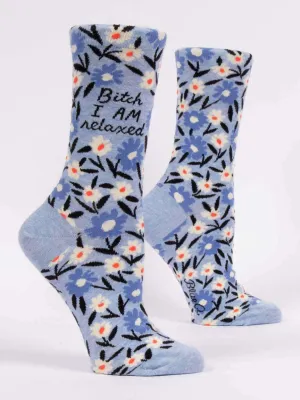 Socks - Bitch I Am Relaxed