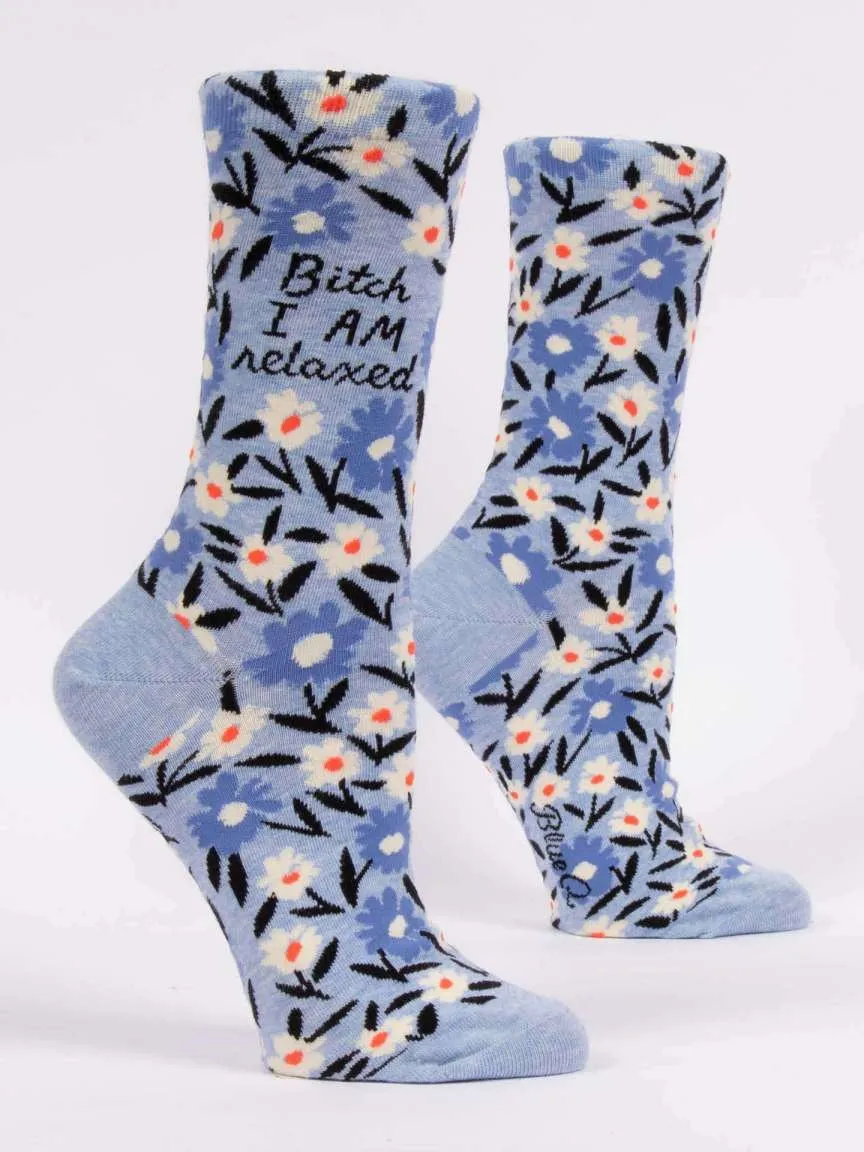 Socks - Bitch I Am Relaxed